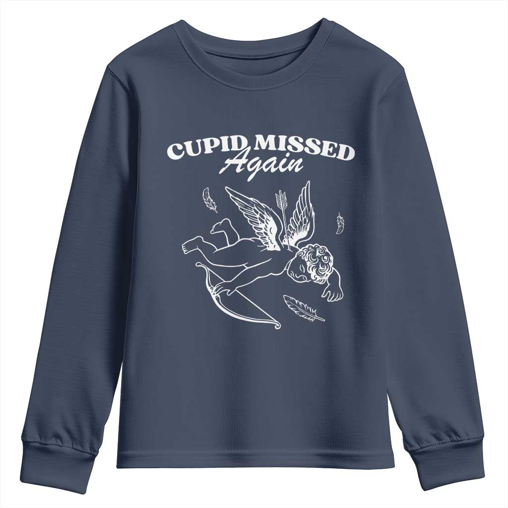 Funny Anti Valentine Youth Sweatshirt Cupid Missed Again - Wonder Print Shop