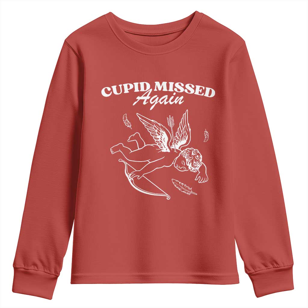Funny Anti Valentine Youth Sweatshirt Cupid Missed Again - Wonder Print Shop