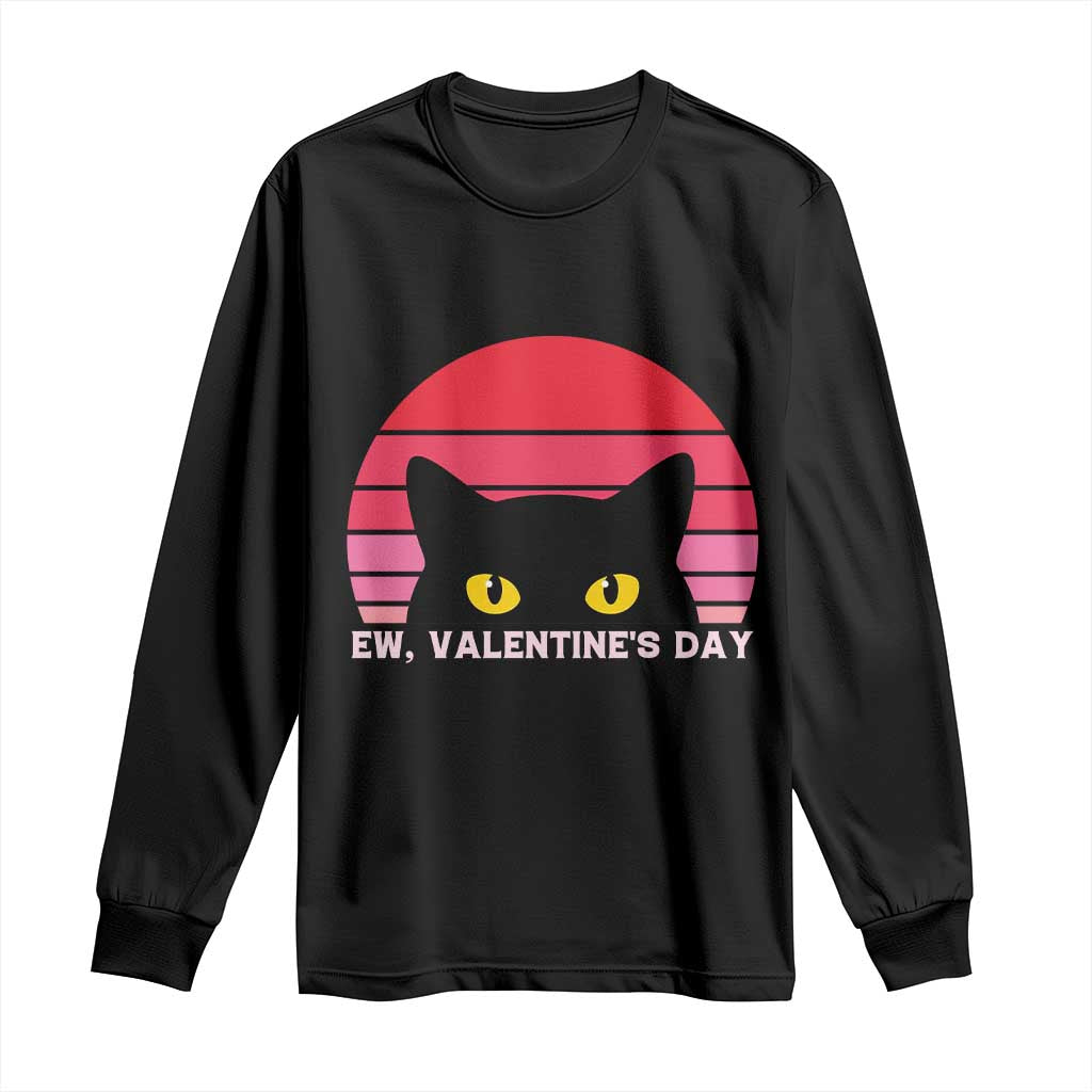 Funny Black Cat Anti Valentine Meme Long Sleeve Shirt - Wonder Print Shop
