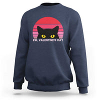 Funny Black Cat Anti Valentine Meme Sweatshirt - Wonder Print Shop