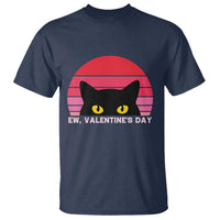Funny Black Cat Anti Valentine Meme T Shirt - Wonder Print Shop