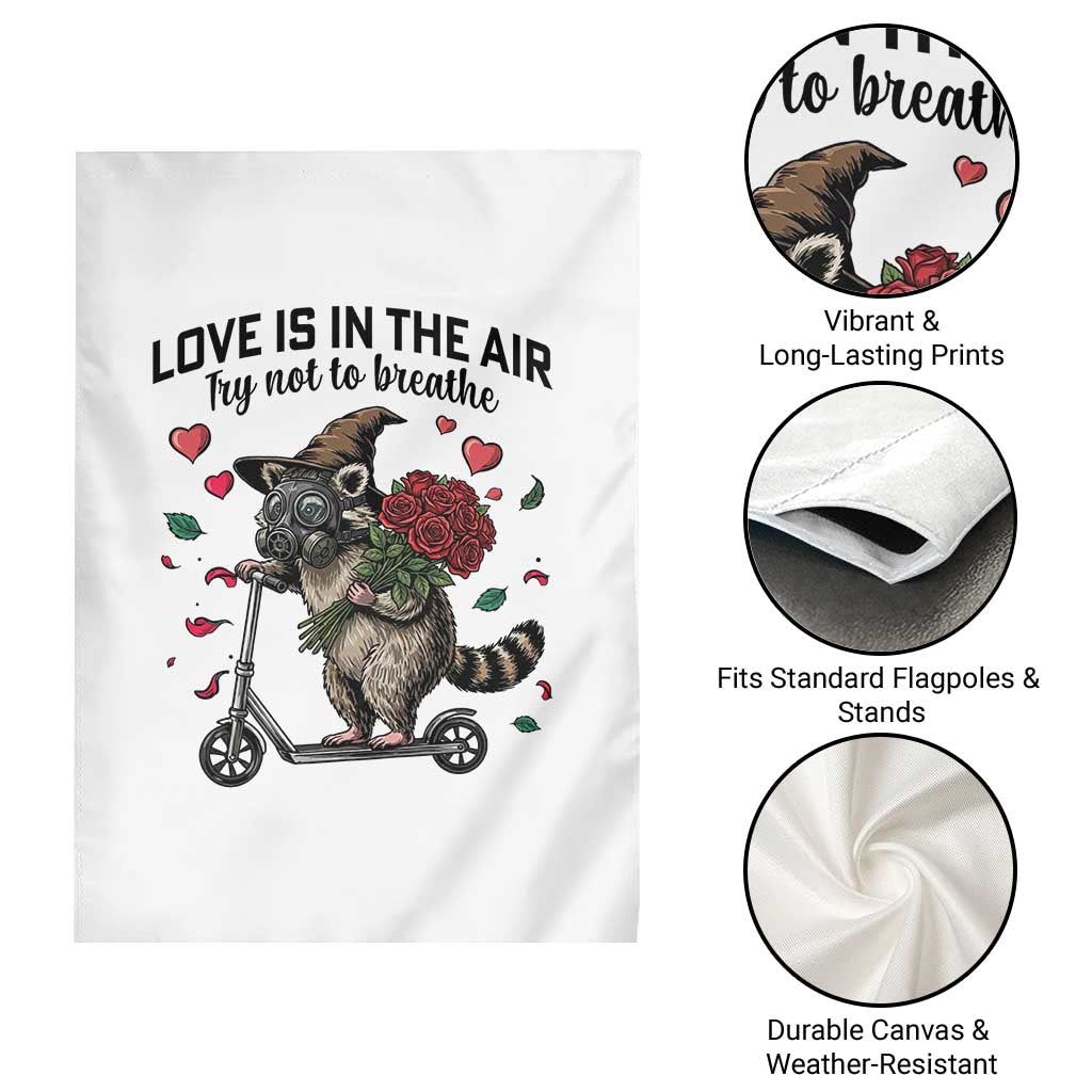 Funny Raccoon Scooter Anti Valentine Garden Flag Love Is In The Air Try Not To Breathe - Wonder Print Shop