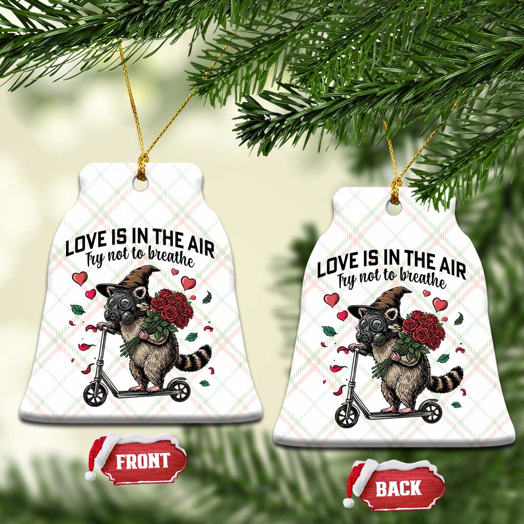 Funny Raccoon Scooter Anti Valentine Ceramic Ornament Love Is In The Air Try Not To Breathe - Wonder Print Shop