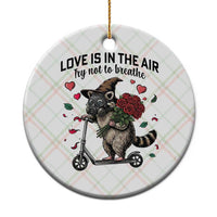 Funny Raccoon Scooter Anti Valentine Ceramic Ornament Love Is In The Air Try Not To Breathe - Wonder Print Shop