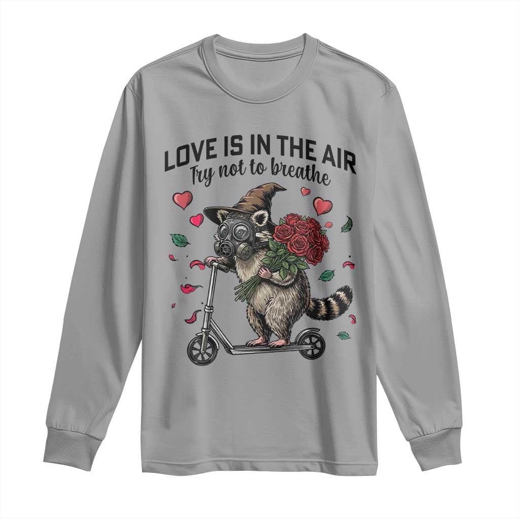 Funny Raccoon Scooter Anti Valentine Long Sleeve Shirt Love Is In The Air Try Not To Breathe - Wonder Print Shop