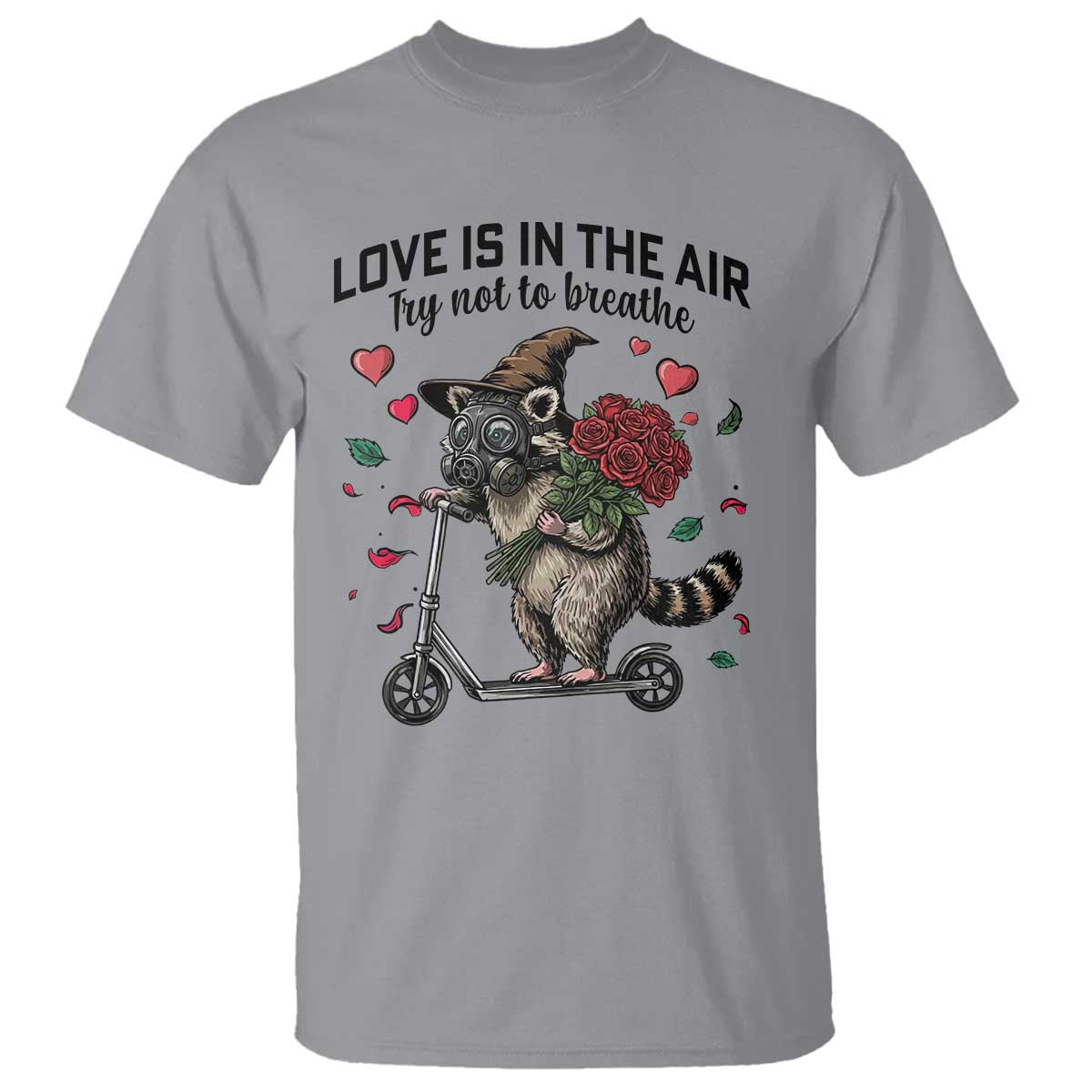 Funny Raccoon Scooter Anti Valentine T Shirt Love Is In The Air Try Not To Breathe - Wonder Print Shop