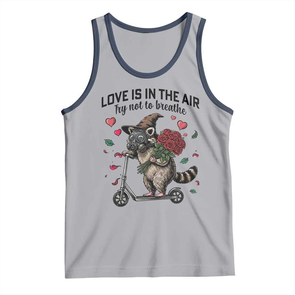 Funny Raccoon Scooter Anti Valentine Tank Top Love Is In The Air Try Not To Breathe - Wonder Print Shop