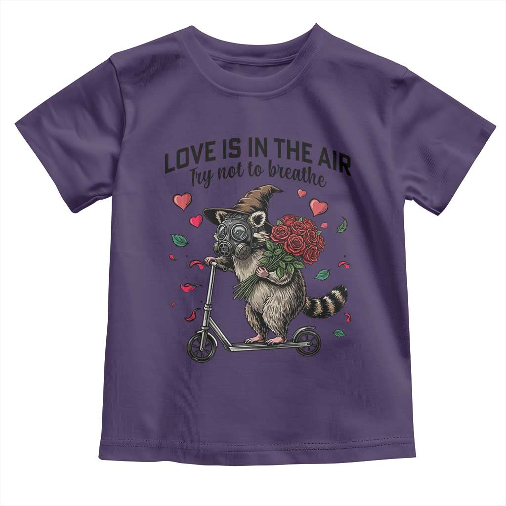 Funny Raccoon Scooter Anti Valentine Toddler T Shirt Love Is In The Air Try Not To Breathe - Wonder Print Shop