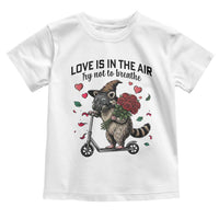 Funny Raccoon Scooter Anti Valentine Toddler T Shirt Love Is In The Air Try Not To Breathe - Wonder Print Shop
