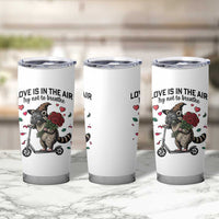 Funny Raccoon Scooter Anti Valentine Tumbler Cup Love Is In The Air Try Not To Breathe - Wonder Print Shop