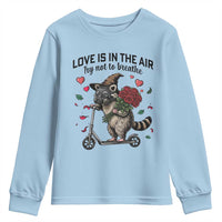 Funny Raccoon Scooter Anti Valentine Youth Sweatshirt Love Is In The Air Try Not To Breathe - Wonder Print Shop