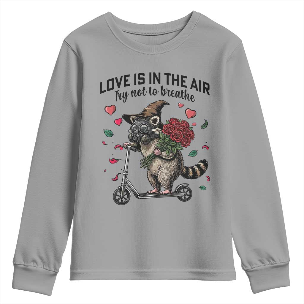 Funny Raccoon Scooter Anti Valentine Youth Sweatshirt Love Is In The Air Try Not To Breathe - Wonder Print Shop