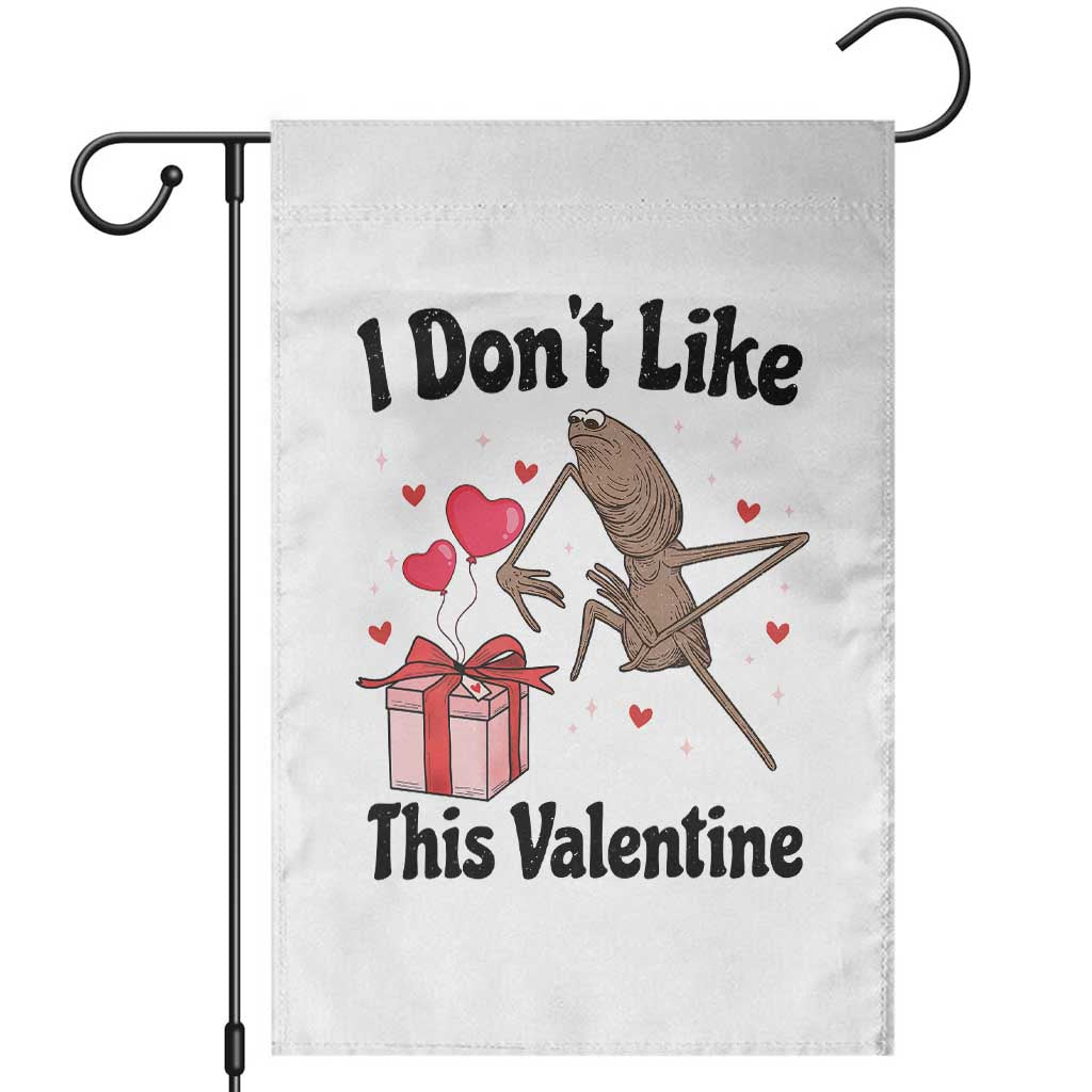 Marcus The Worm Meme Garden Flag I Do Not Like This Valentine - Wonder Print Shop
