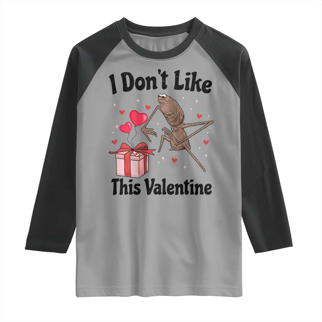 Marcus The Worm Meme Raglan Shirt I Do Not Like This Valentine - Wonder Print Shop
