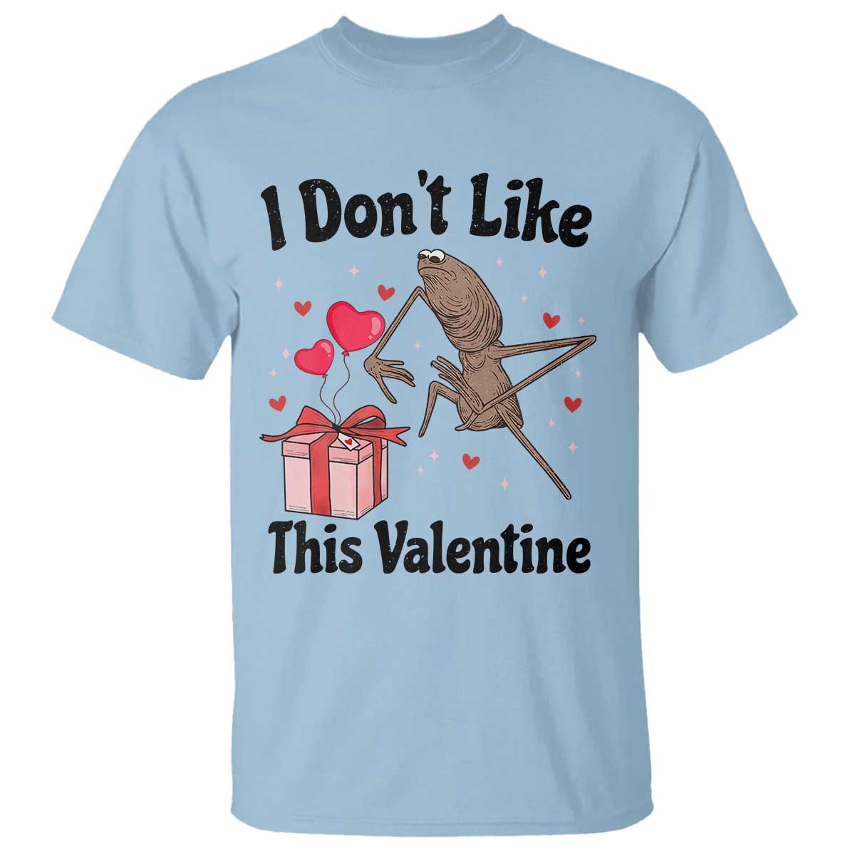 Marcus The Worm Meme T Shirt I Do Not Like This Valentine - Wonder Print Shop