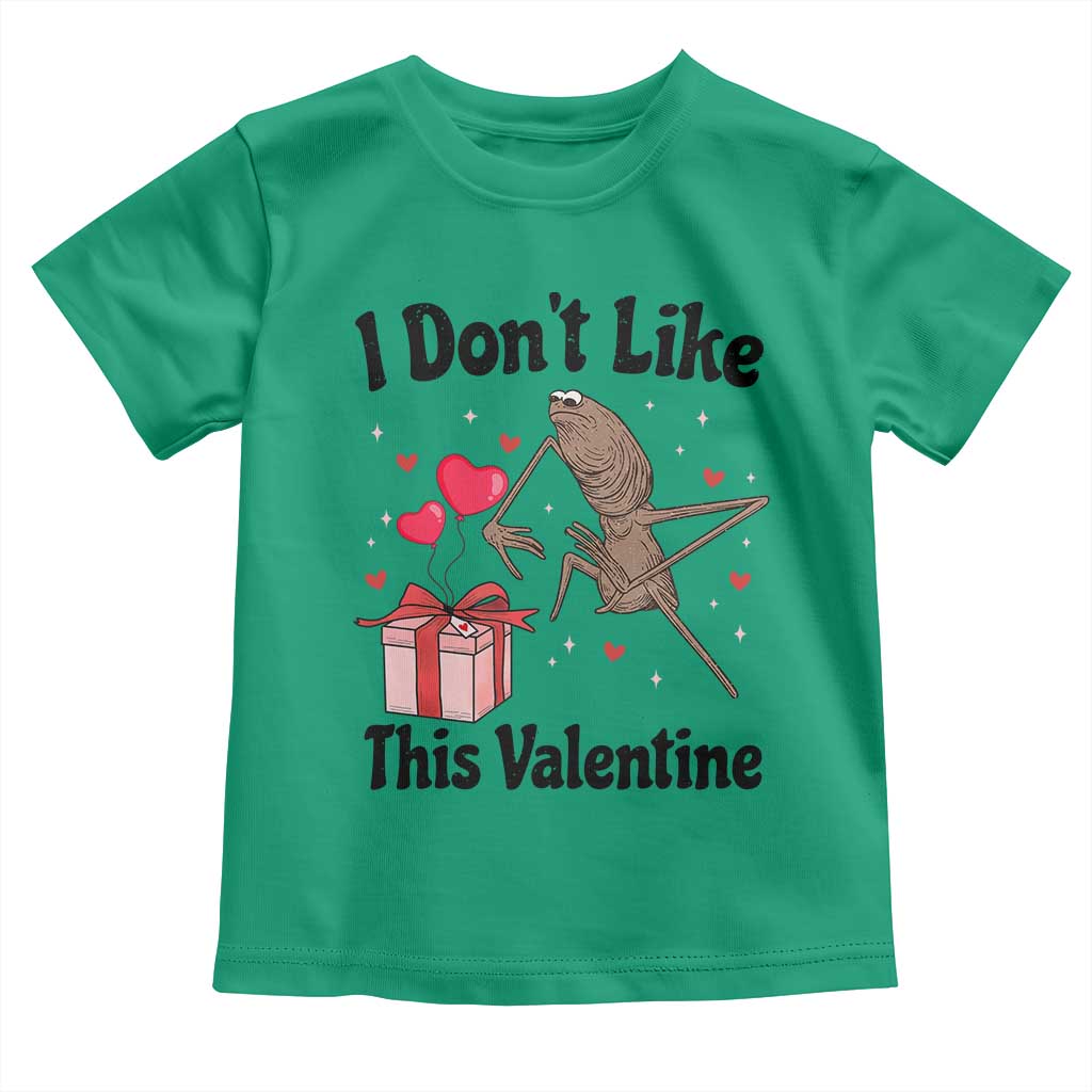 Marcus The Worm Meme Toddler T Shirt I Do Not Like This Valentine - Wonder Print Shop