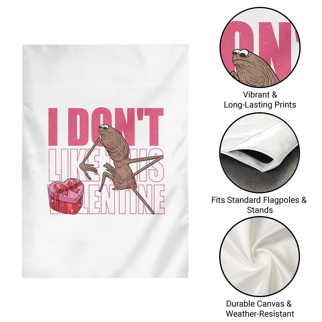 Marcus The Worm Funny Valentine Meme Garden Flag I Don't Like This Valentine