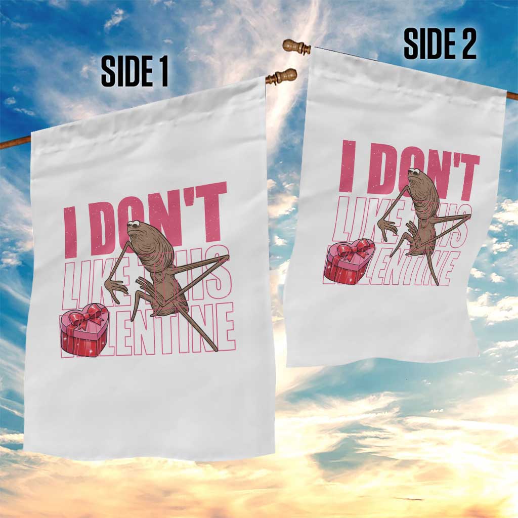 Marcus The Worm Funny Valentine Meme Garden Flag I Don't Like This Valentine