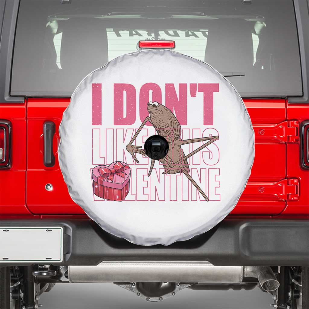 Marcus The Worm Funny Valentine Meme Spare Tire Cover I Don't Like This Valentine