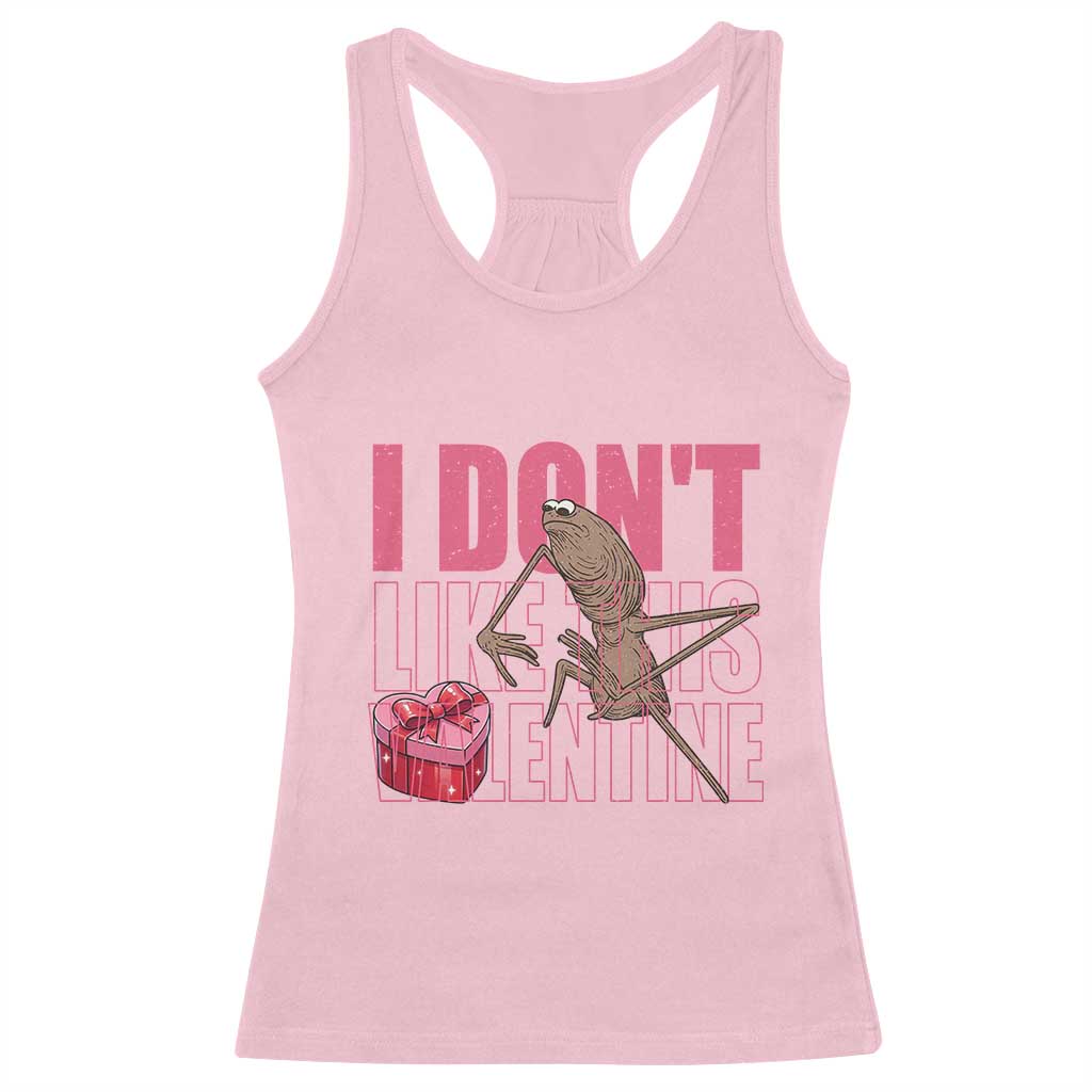 Marcus The Worm Funny Valentine Meme Racerback Tank Top I Don't Like This Valentine