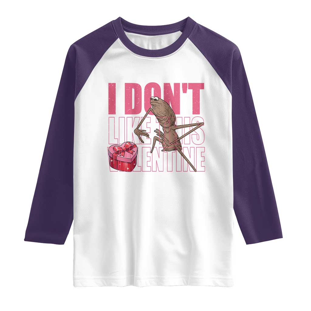 Marcus The Worm Funny Valentine Meme Raglan Shirt I Don't Like This Valentine