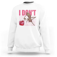 Marcus The Worm Funny Valentine Meme Sweatshirt I Don't Like This Valentine