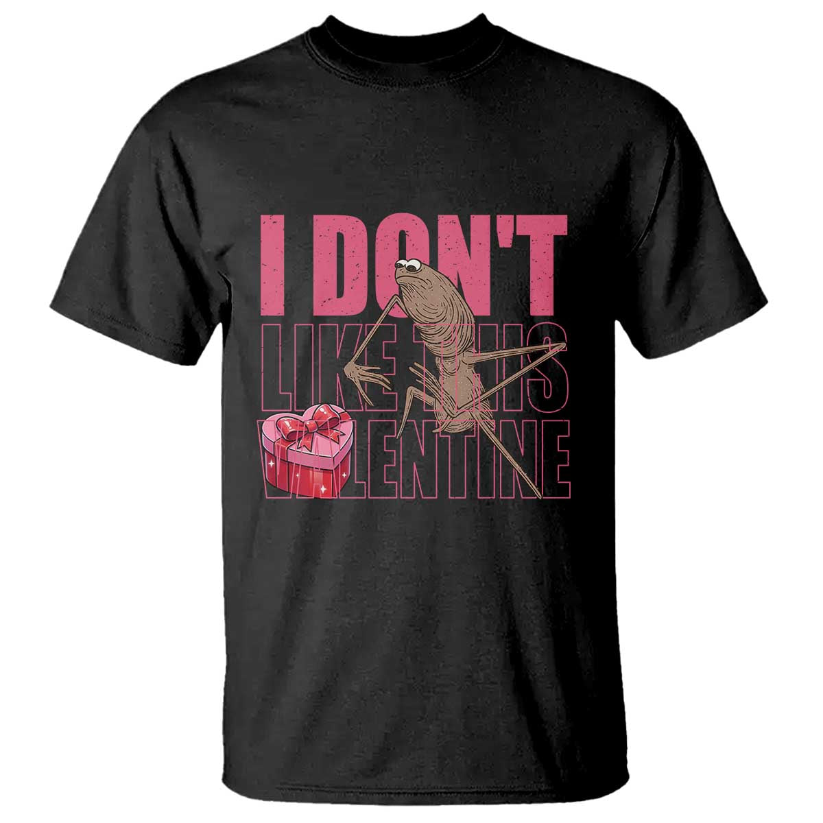 Marcus The Worm Funny Valentine Meme T Shirt I Don't Like This Valentine