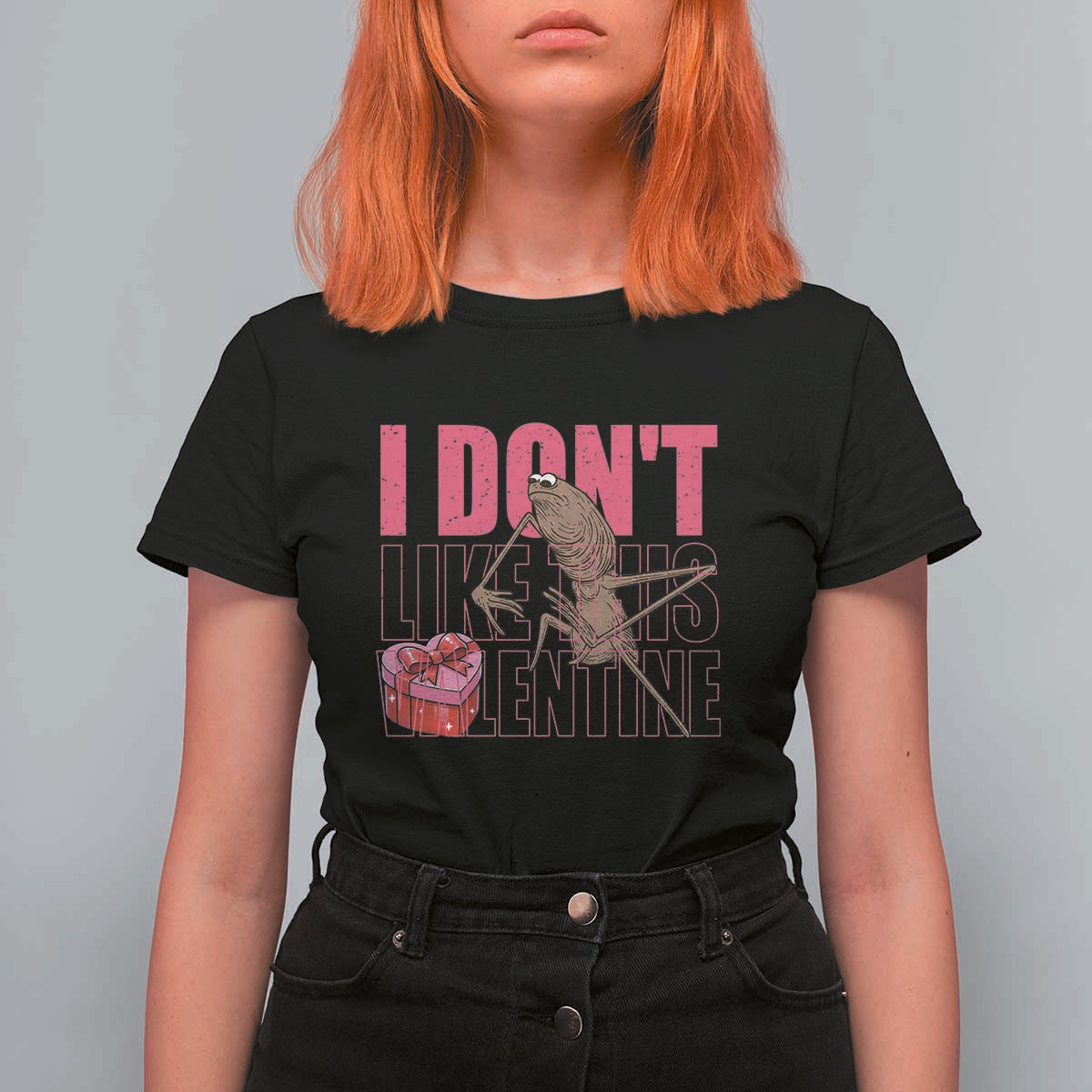 Marcus The Worm Funny Valentine Meme T Shirt For Women I Don't Like This Valentine