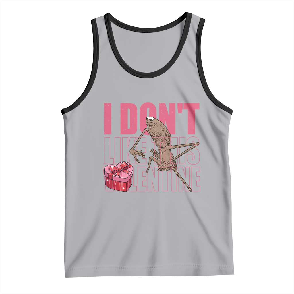 Marcus The Worm Funny Valentine Meme Tank Top I Don't Like This Valentine