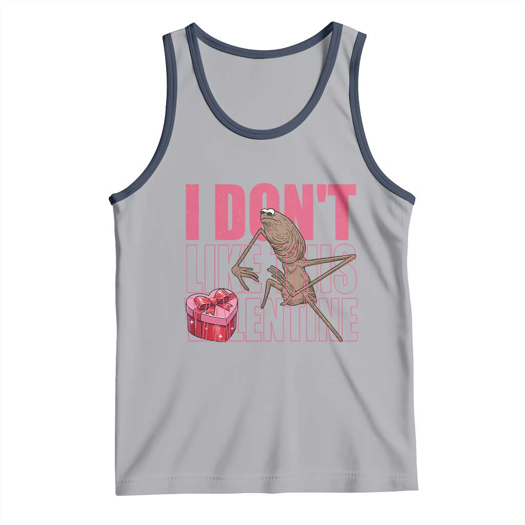Marcus The Worm Funny Valentine Meme Tank Top I Don't Like This Valentine