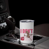 Marcus The Worm Funny Valentine Meme Tumbler Cup I Don't Like This Valentine
