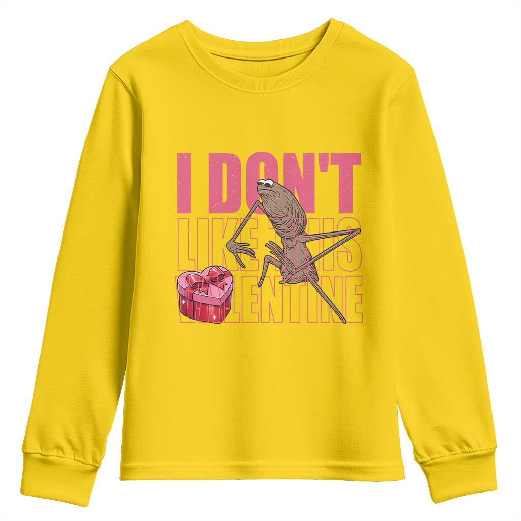 Marcus The Worm Funny Valentine Meme Youth Sweatshirt I Don't Like This Valentine