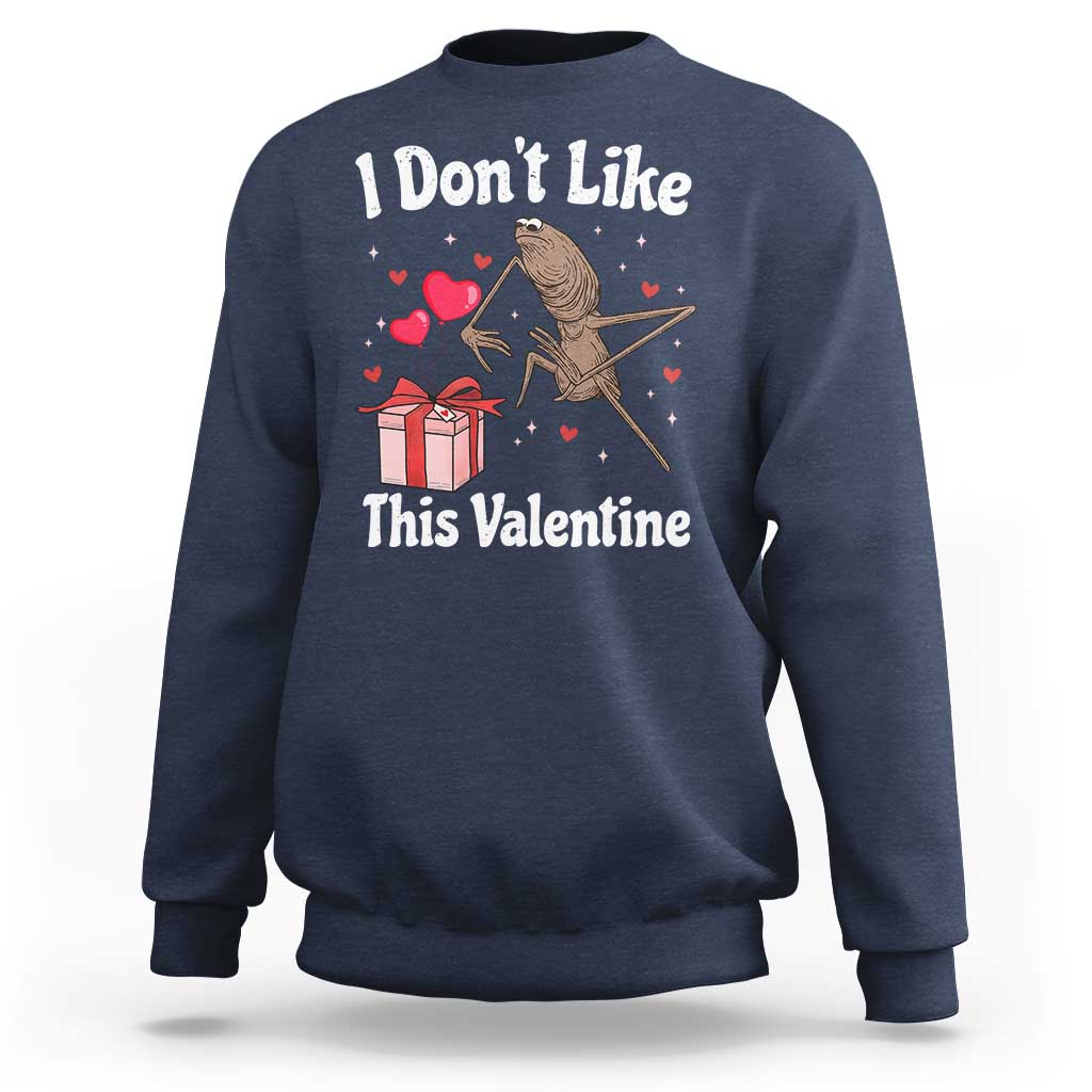 Marcus The Worm Meme Sweatshirt Funny Anti Valentines Day Sarcastic - Wonder Print Shop