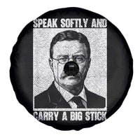 Theodore Roosevelt Quote Spare Tire Cover Speak Softly and Carry A Big Stick