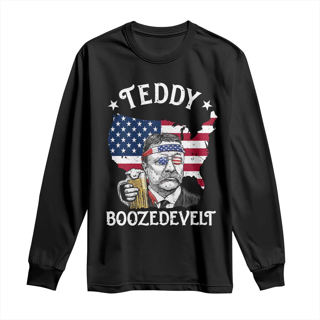 Teddy Boozedevelt Theodore Roosevelt Long Sleeve Shirt 4th Of July American Flag