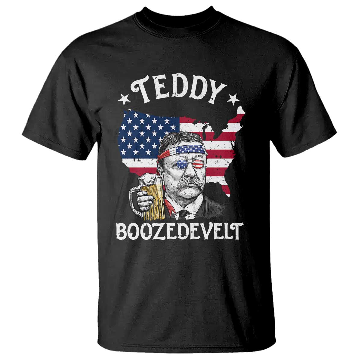 Teddy Boozedevelt Theodore Roosevelt T Shirt 4th Of July American Flag