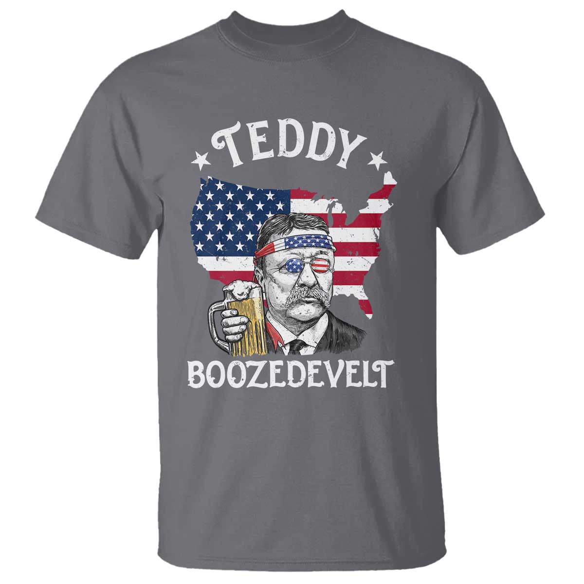 Teddy Boozedevelt Theodore Roosevelt T Shirt 4th Of July American Flag