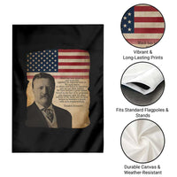 Theodore Roosevelt Quote Garden Flag American President History