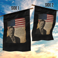 Theodore Roosevelt Quote Garden Flag American President History