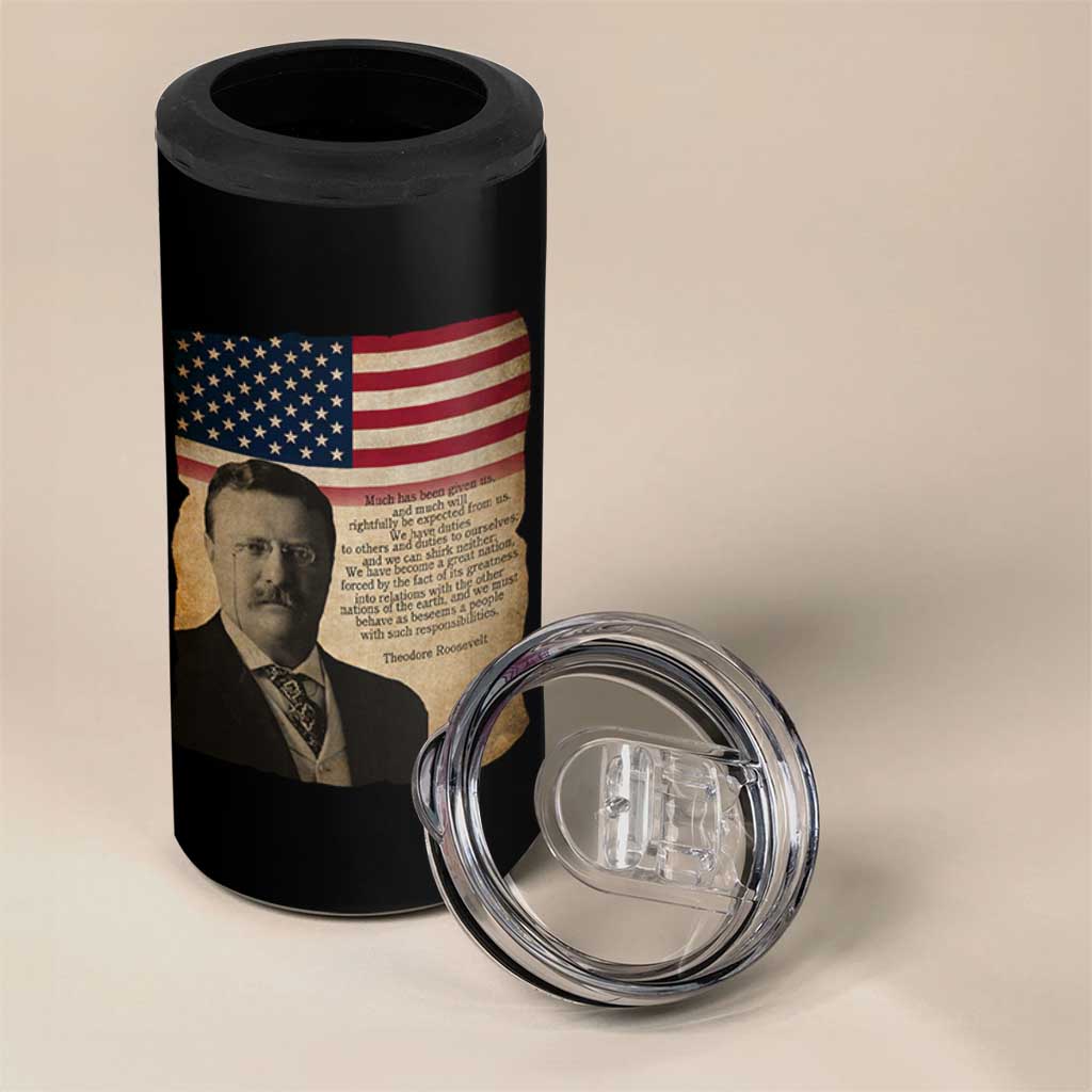 Theodore Roosevelt Quote 4 in 1 Can Cooler Tumbler American President History