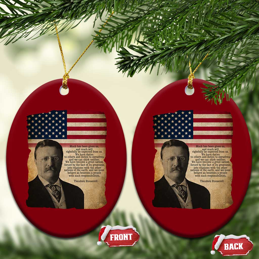 Theodore Roosevelt Quote Ceramic Ornament American President History