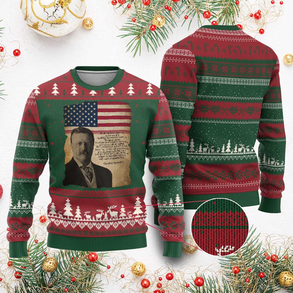 Theodore Roosevelt Quote Ugly Christmas Sweater American President History