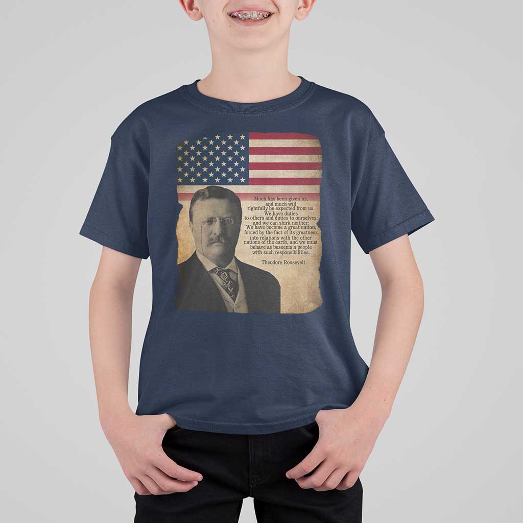 Theodore Roosevelt Quote T Shirt For Kid American President History