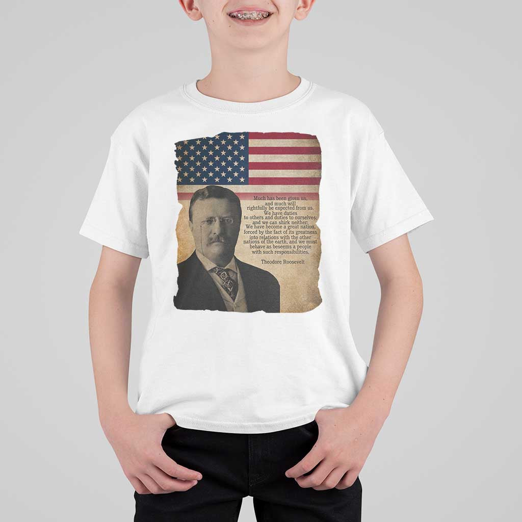 Theodore Roosevelt Quote T Shirt For Kid American President History