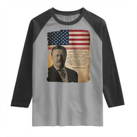 Theodore Roosevelt Quote Raglan Shirt American President History
