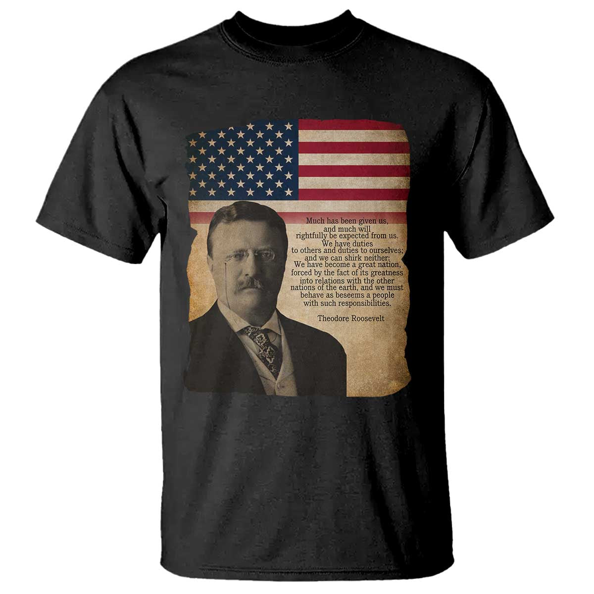 Theodore Roosevelt Quote T Shirt American President History
