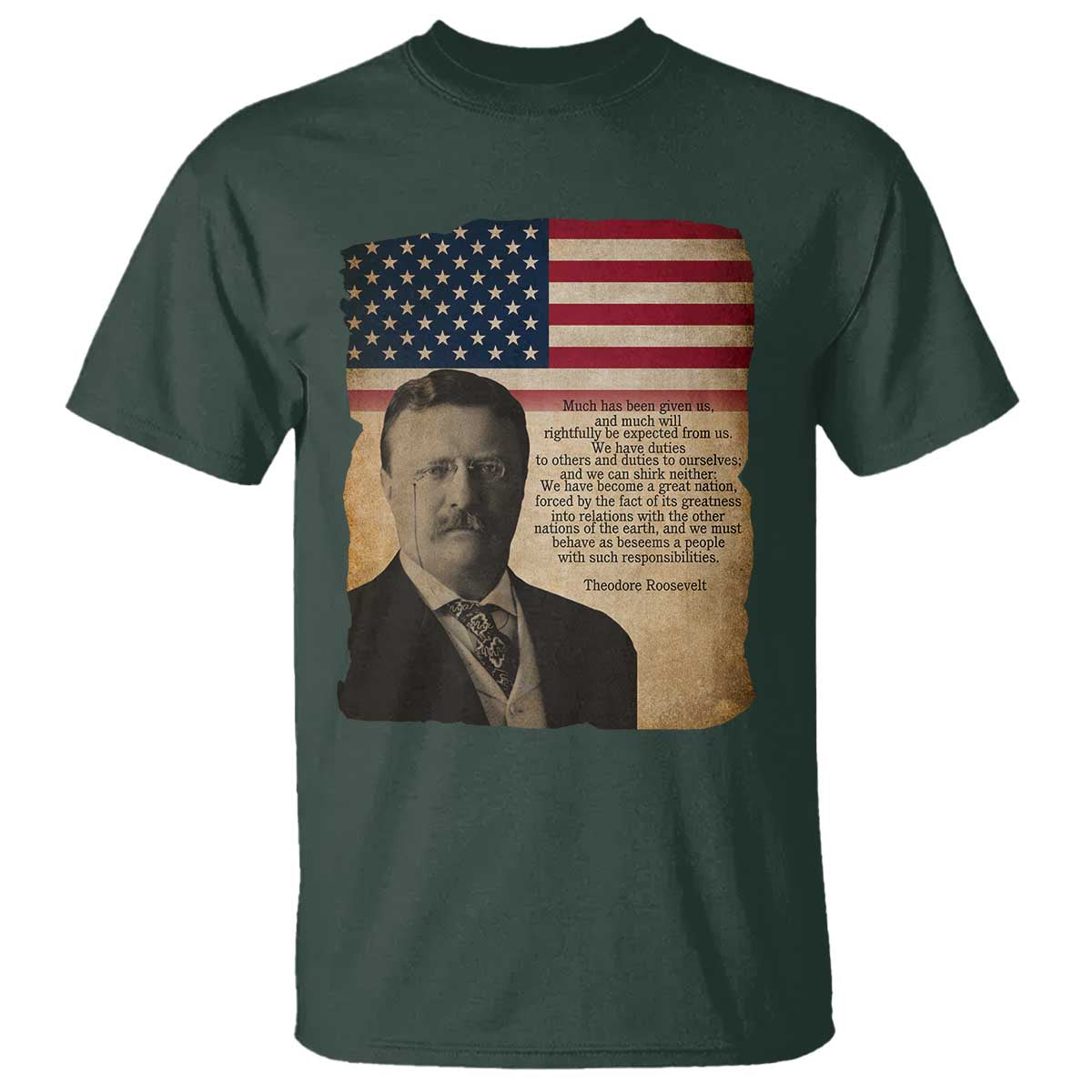 Theodore Roosevelt Quote T Shirt American President History