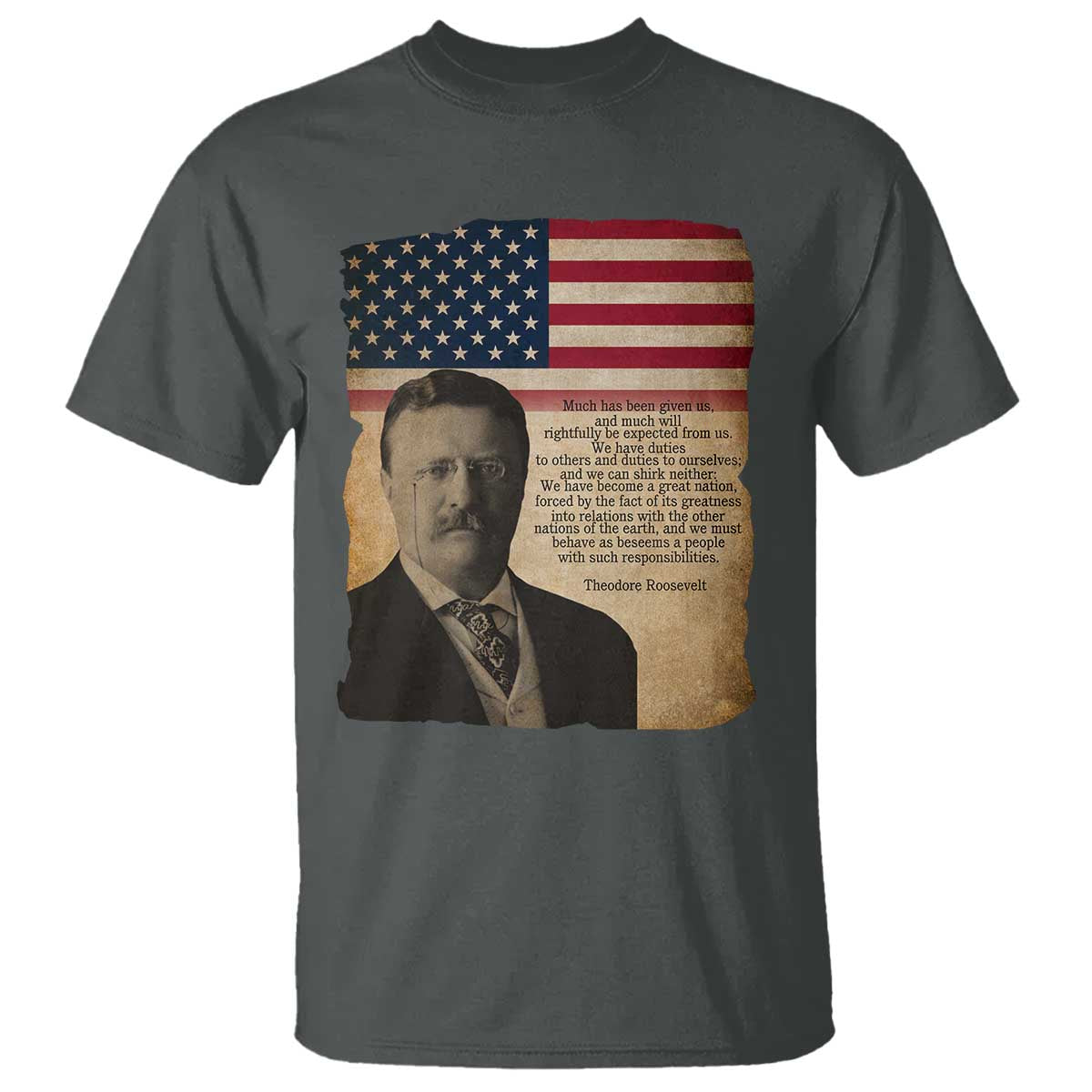 Theodore Roosevelt Quote T Shirt American President History