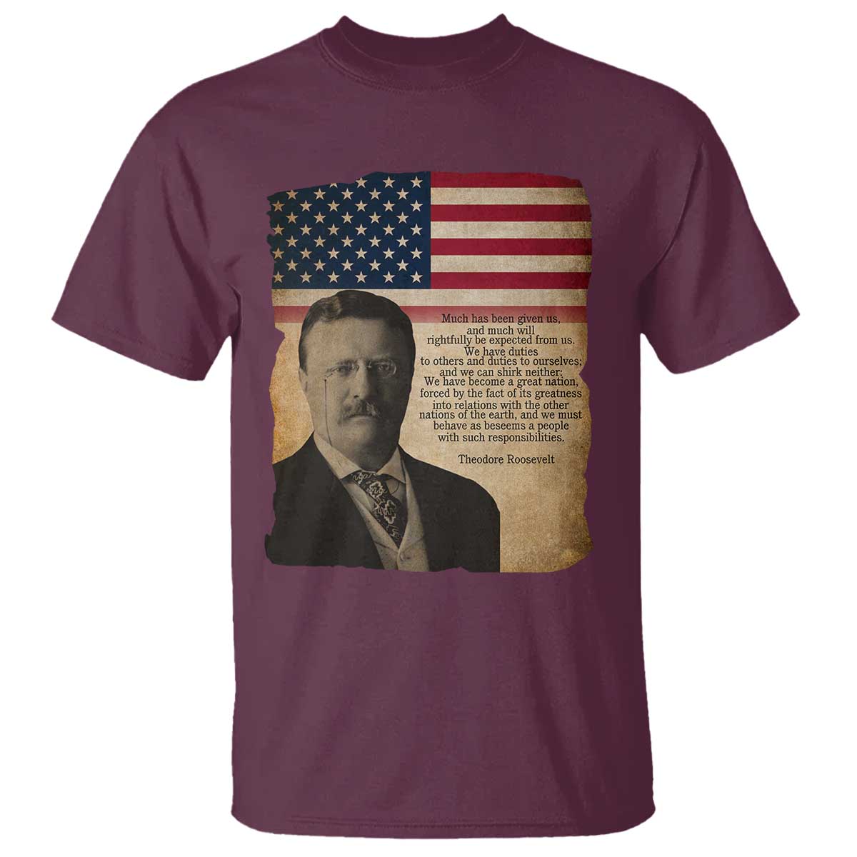 Theodore Roosevelt Quote T Shirt American President History