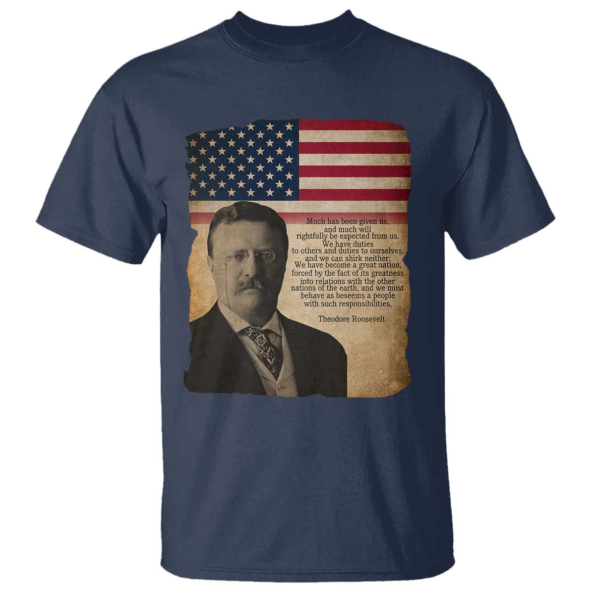 Theodore Roosevelt Quote T Shirt American President History